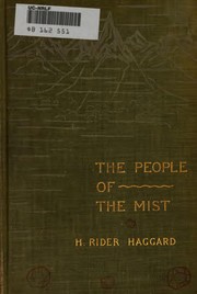 The People of the Mist - H. Rider Haggard